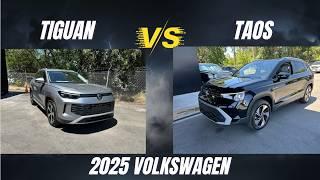 TIGUAN 2025 vs TAOS 2025. Which one is better?