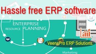 Hassle free erp solutions | Easy erp software | erp solution software.