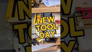New Tool Day!