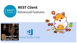 [vscode plugin] Rest Client - Advanced Features for rest api testing