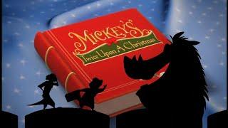 Timon and Pumbaa Rewind Mickey's Twice Upon a Christmas (20th Anniversary Special)