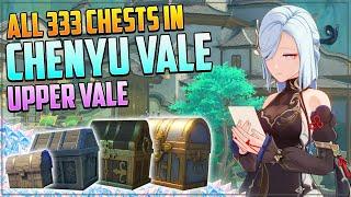 Chenyu Vale Complete 333 Chest Guide! Upper Vale! | Genshin Impact 4.4