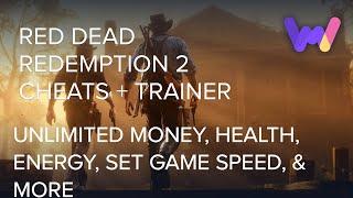 Red Dead Redemption 2 Trainer +9 Cheats (Set Money, Game Speed, Unlimited Energy, & More)