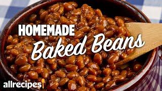 How to Make Baked Beans From Scratch | Allrecipes