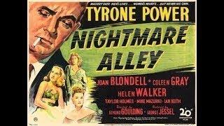 Nightmare Alley (1947) Tyrone Power , Joan Blondell