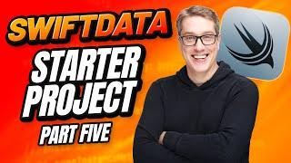 Sorting query results – SwiftData Starter Project 5/8