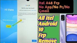 Itel A48 Android 10 Frp Bypass WithOut PC/No App/No Pc/No Gmail/All Itel Android 10 Frp Bypass