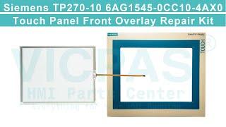 6AG1545-0CC10-4AX0 Siemens TP270-10 Touch Screen Front Overlay Replacement Kit