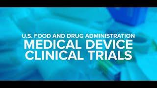 Medical Device Clinical Trials