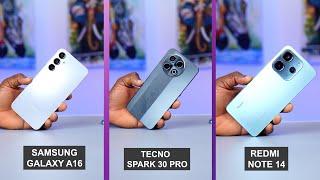 Redmi Note 14 vs Samsung Galaxy A16 vs Tecno Spark 30 Pro – Best Under 250k $150?