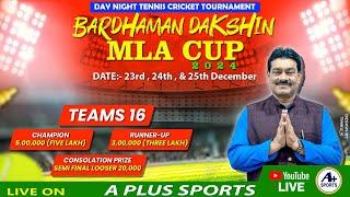 BARDHAMAN DAKSHIN MLA CUP 2024 [ DAY 2 ]