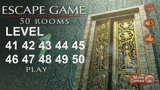 Escape Game 50 Rooms 1 Level 41 42 43 44 45 46 47 48 49 50