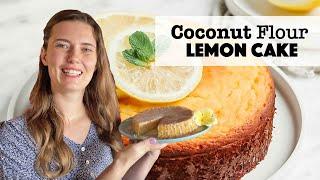 Coconut Flour Lemon Cake