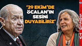 '29 Ekim'de Öcalan'ın Sesini Duyabiliriz' Bahçeli'nin Çağrısı Sonrası Gündemi Sarsan Açıklama