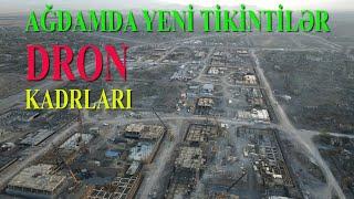 İZLƏYİCİLƏRİN XAHİŞİ İLƏ: Ağdamda ikinci məhəllənin tikintisinin dron kadrları (9.10.2024)