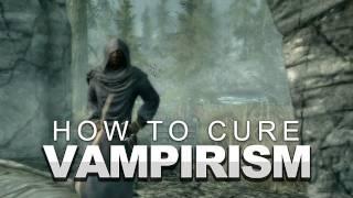 Skyrim: How to Cure Vampirism