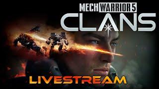 The Invasion Begins - Mechwarrior 5: Clans - Livestream