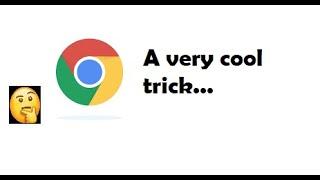 A really cool Google Chrome trick | Saurav's Channel