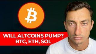 BITCOIN: WILL ALTCOINS PUMP? Watch This Price or You WILL LOSE Millions.