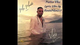 Mic Monsta - Positive Vibes [Lyrics Video]