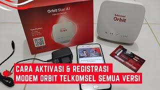 Cara Aktivasi Dan Registrasi Kartu Modem Orbit Telkomsel Untuk Semua Tipe Modem Orbit