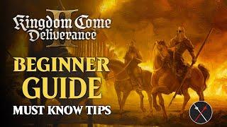 Kingdom Come Deliverance 2 BEGINNER GUIDE - Must Know Tips and Tricks