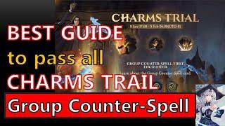 【Kang】BEST GUIDE to Pass ALL CHARMS TRAIL "Group Counter-Spell & Snape" Harry Potter Magic Awakened