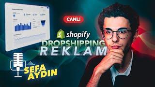 Shopify Dropshipping - Reklam Soru-Cevap yayını | W Sefa Aydın