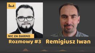 Remigiusz Iwan: Inwestowanie w obligacje korporacyjne / Nic Za Darmo #23