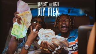 Rapi Sati feat Gazo -  My Men