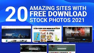 20 Amazing Sites with Free download Stock Photos 2021