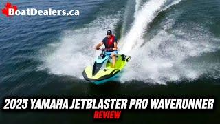 2025 Yamaha Jetblaster PRO Waverunner Review