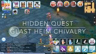 •HIDDEN QUEST• PART 1 GLAST HEIM CHIVALRY  Ft.MR PAIN  [RAGNAROK M - ETERNAL LOVE]