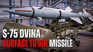 The Soviet Russian S-75 Dvina Surface-to-Air Missile 