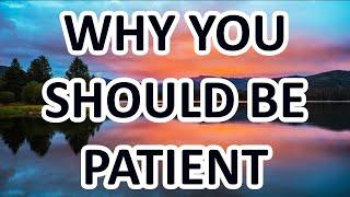 THE BEST STORY ABOUT PATIENCE - SUCCESS STORIES