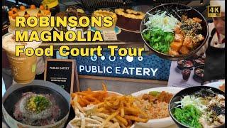 [4K] ROBINSONS MAGNOLIA MALL FOOD COURT TOUR | Must-Try Food Stalls & Best Eats!