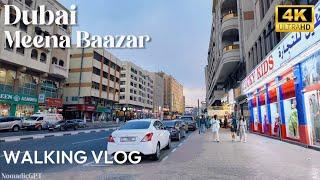 Dubai Meena Baazar in 2025 | Dubai Travel Guide 4K HDR