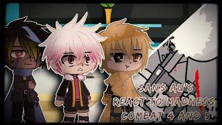 Sans AU's react to Madness Combat | 4-5 | Gacha Club Reaction