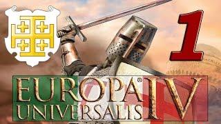 Europa Universalis IV [ITA] - I Cavalieri! #1 Che la crociata abbia inizio! 