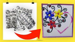 Amazing Craft Ideas With Empty Medicine Packets 2020 | By Najmin's Creation