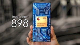 Qualcomm Snapdragon 898 - THE BEAST!