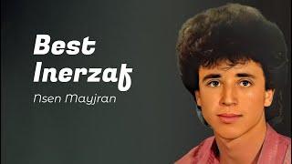 Best Inerzaf | Nsen Mayjran | Song Amazigh