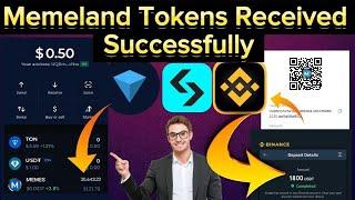 Memeland Tokens Received Successfully  |Memeland Listing | Memeland Bot | Memeland Airdrop Update