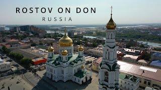 Rostov on Don | Russia | 4K