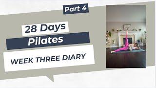 My 28-Day Pilates Challenge | Week 3 Personal Diary & Reflections