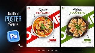 Fast FOOD Poster Design in Photoshop | Photoshop Tutorial