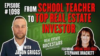 1098: From School Teacher to Top Real Estate Investor – Jason Griggs