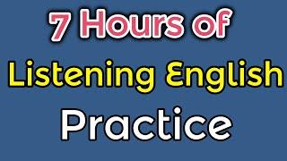 7 Hours of Listening English Practice Video @ESL English Learning