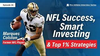 Pro Athlete talks about NFL Success, Smart Investing, and Top 1% Strategies