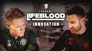 Manchester United Academy | Lifeblood Documentary | EP2: Innovation